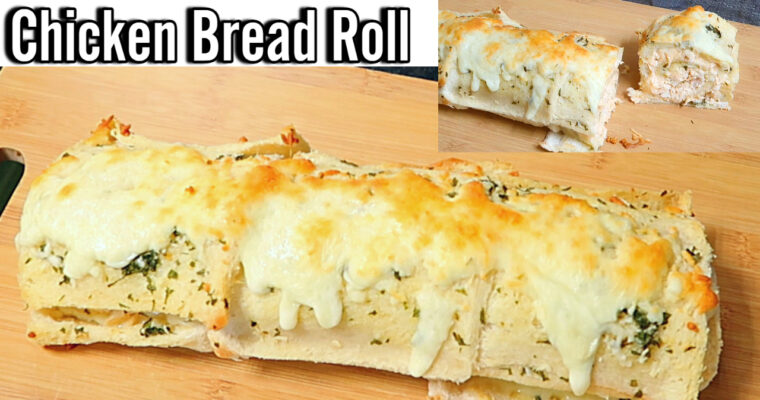 Chicken Bread Roll